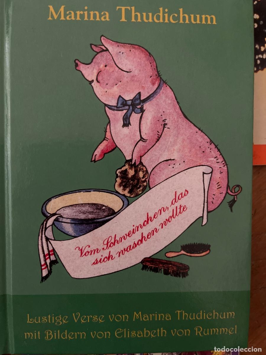 Libros: Maria Thudichum: Vom Schweinschen, dass sich waschen wollte