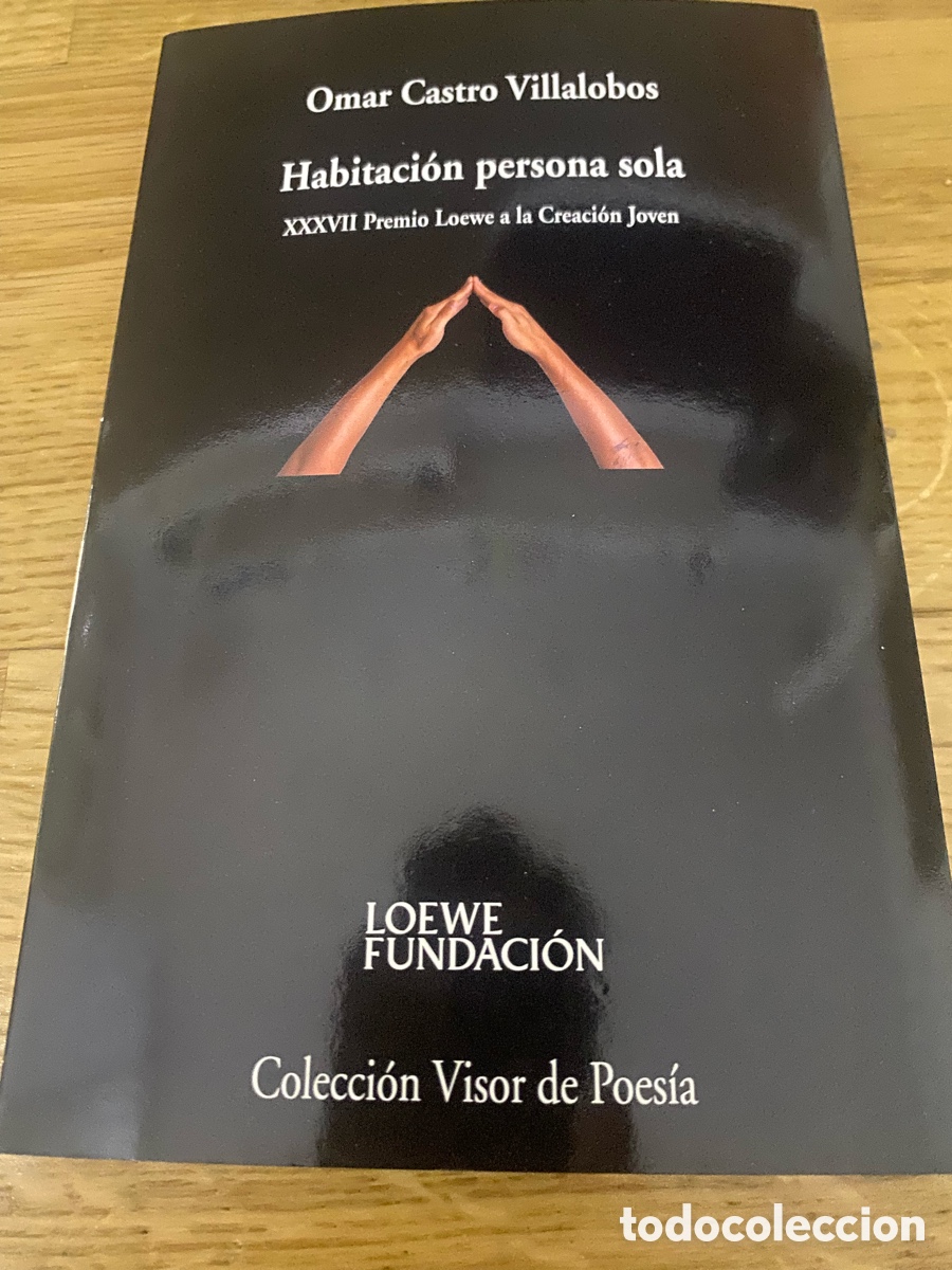 Libros: Habitaci&oacute;n persona sola. Omar Castro Villalobos. Editorial Visor