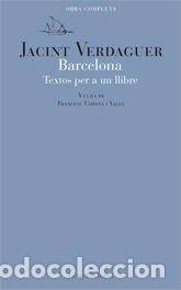 Libros: Barcelona. Textos per a un llibre - Jacint Verdaguer; Francesc Codina