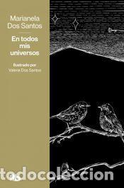 Libros: En todos mis universos - dos Santos, Marianela