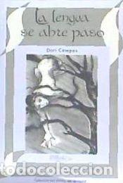Libros: La lengua se abre paso - Campos, Dori