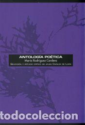 Libros: ANTOLOG&Iacute;A PO&Eacute;TICA DE MAR&Iacute;A RODR&Iacute;GUEZ CORDERO