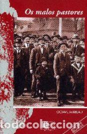 Libros: Os malos pastores - OCTAVE MIRBEAU