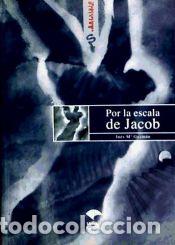Libros: POR LA ESCALA DE JACOB - Guzm&aacute;n Ortega, In&eacute;s Mar&iacute;a