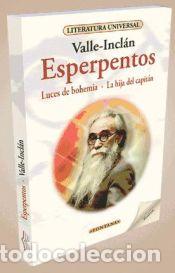 Libros: Esperpentos: Luces de Bohemia; La hija del capit&aacute;n - Valle-Incl&aacute;n, Ram&oacute;n del