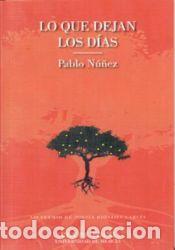Libros: Lo que dejan los d&iacute;as - N&uacute;&ntilde;ez D&iacute;az, Pablo