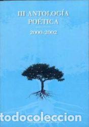 Libros: III Antolog&iacute;a po&eacute;tica. 2000-2002 - Varios autores
