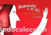 Libros: Bienvenidos a mi pa&iacute;s - Santolaya, Antonia