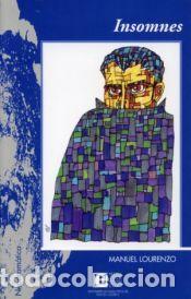 Libros: Insomnes - Lourenzo, Manuel