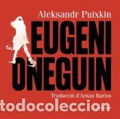 Libros: Eugeni Oneguin - Puixkin, Aleksandr