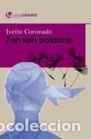 Libros: Tan solo palabras. (Edici&oacute;n en letra grande) - Ediciones LetraGRANDE