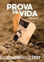 Libros: Prova de vida - Has&eacute;l, Pablo