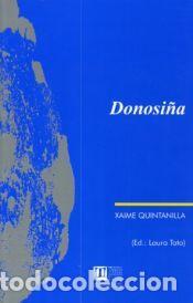 Libros: Donosi&ntilde;a. Drama en tres autos e un pr&oacute;logo - Quintanila, Xaime