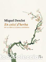 Libros: En coix&iacute; dherba - Desclot, Miquel