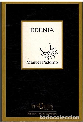 Libros: Edenia: 245 (Marginales) Edici&oacute;n en Espa&ntilde;ol de Manuel Padorno (Autor) Formato: Tapa blanda
