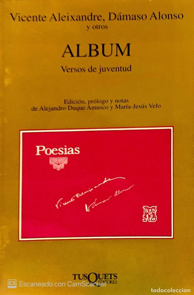 Libros: Album Versos De Juventud Vicente Aleixandre Damaso Alonso (Autor) Formato: Tapa bl