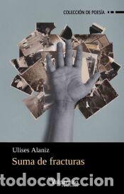Libros: Suma de fracturas - Alaniz, Ulises