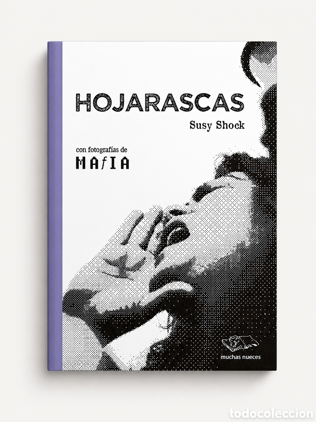 Libros: SUSY SHOCK &ndash; HOJARASCAS &ndash; EDITORIAL MUCHAS NUECES &ndash; LDM