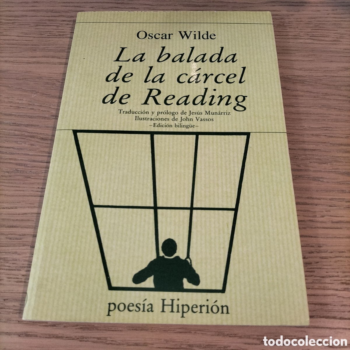 Libros: LA BALADA DE LA C&Aacute;RCEL DE READING - OSCAR WILDE - BILING&Uuml;E INGLES-ESPA&Ntilde;OL - EDIT. HIPERION