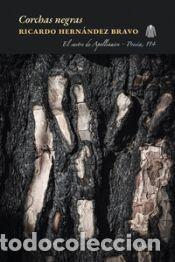 Libros: Corchas negras - Hern&aacute;ndez Bravo, Ricardo