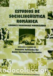 Libros: OP/166-Estudios de socioling&uuml;&iacute;stica rom&aacute;nica: Linguas e variedades minorizadas - Fern&aacute;ndez Rei,
