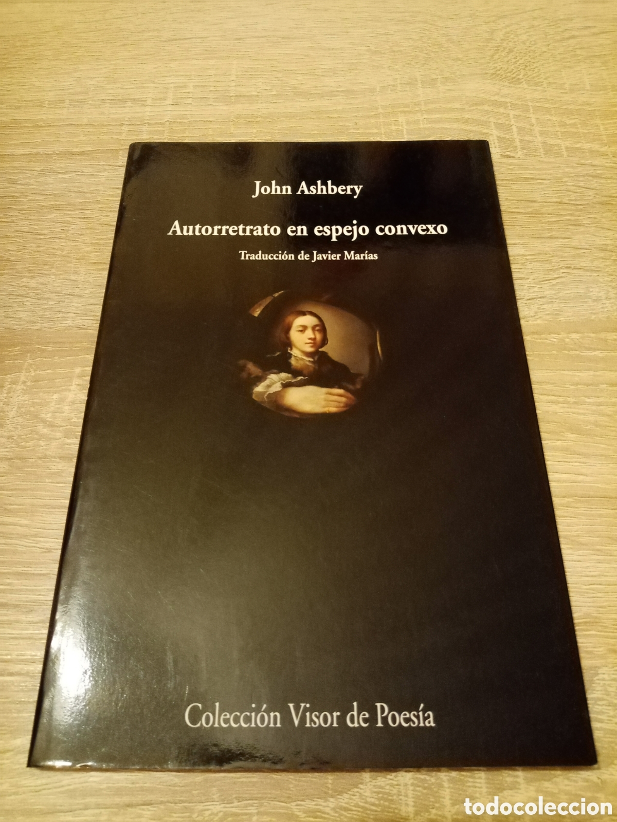 Libros: AUTORRETRATO EN ESPEJO CONVEXO, POES&Iacute;A, JOHN ASHBERY
