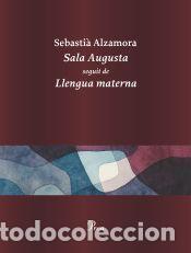 Libros: Sala Augusta - Alzamora, Sebasti&agrave;