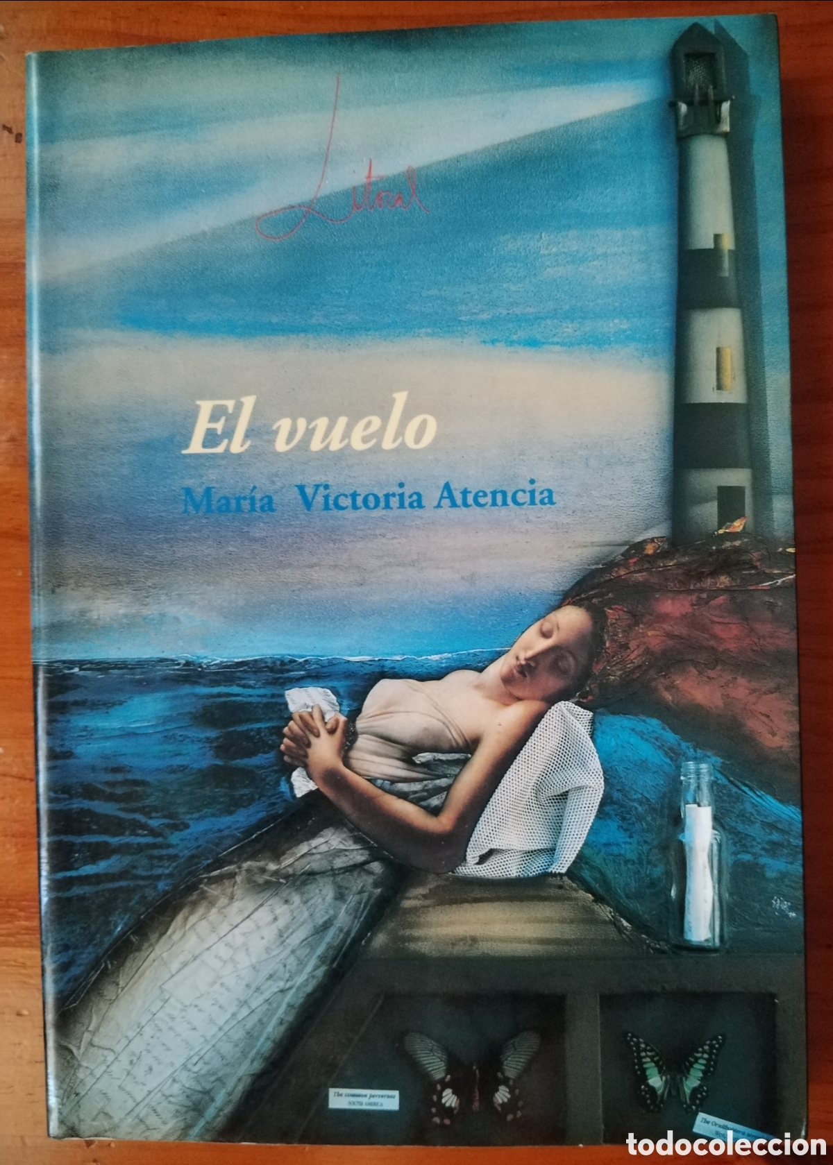 Libros: LITORAL. Mar&iacute;a Victoria Atencia. El Vuelo.