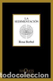 Livros: La sedimentaci&oacute;n - Berbel, Rosa