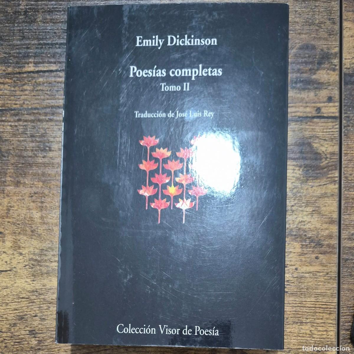 Libros: POES&Iacute;AS COMPLETAS (TOMO II) - EMILY DICKINSON (BILING&Uuml;E INGL&Eacute;S - ESPA&Ntilde;OL)
