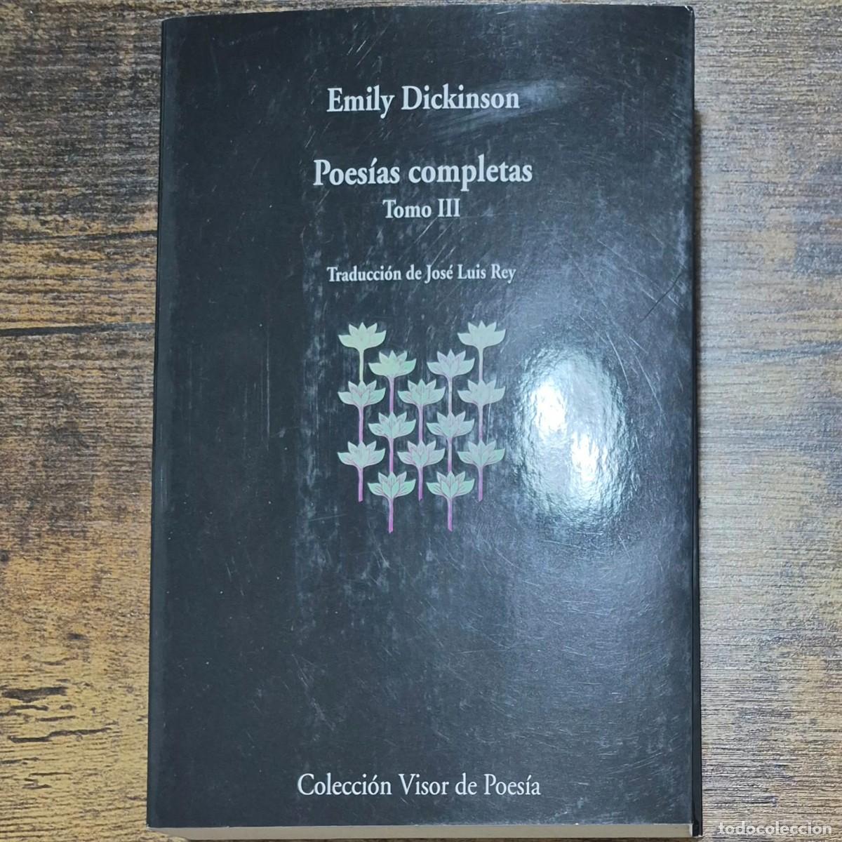 Libros: POES&Iacute;AS COMPLETAS (TOMO III) - EMILY DICKINSON (BILING&Uuml;E INGL&Eacute;S - ESPA&Ntilde;OL)