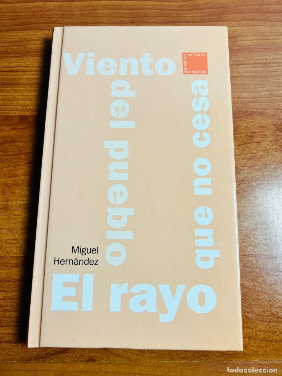 Libros: El rayo que no cesa / Viento del pueblo