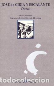 Libros: Obras - Ciria y Escalante, Jos&eacute; de