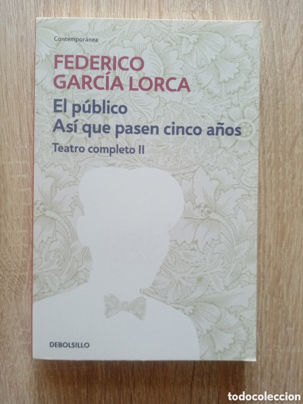 Libros: GARC&Iacute;A LORCA, TEATRO, EL P&Uacute;BLICO, AS&Iacute; QUE PASEN...