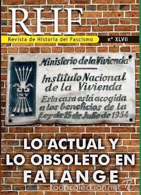 B&uuml;cher: REVISTA DE HISTORIA DEL FASCISMO n&ordm; 47 - XLVII - Julio-Agosto 2016 Ernesto Mila GASTOS ENVIO GRATIS