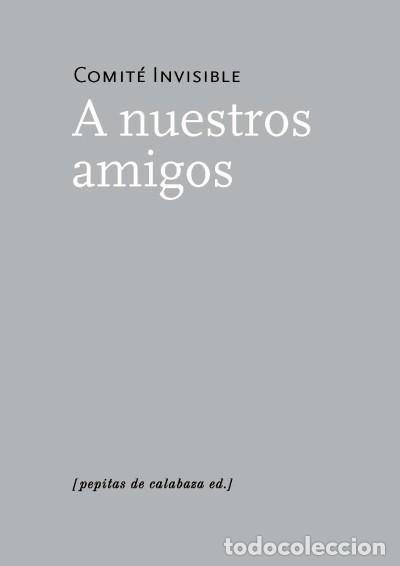 Libros: A nuestro amigos - Comit&eacute; invisible - Foto 1