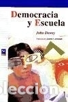 Libros: Democracia y escuela - John Dewey - Foto 1
