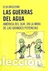 Libros: LAS GUERRAS DEL AGUA - Bruzzone, Elsa - Foto 1