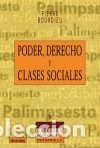 Libros: Poder, derecho y clases sociales - Bourdieu, Pierre - Foto 2