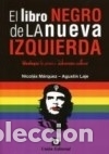 books: LIBRO NEGRO DE LA NUEVA IZQUIERDA Union Editorial