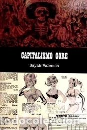 Libros: Capitalismo gore. - Foto 1