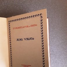 Libros: NACIONALISMO VASCO. EVANGELISTA DE IBERO. A MI VASCO. VASCOS EN EL EXILIO.. Lote 177631619