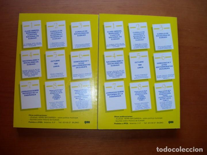 Libros: REPERCUSIONES DE LA ENTRADA EN LA C. E. E. /PERSPECTIVAS DESDE EUSKADI / VVAA./ 2 TOMOS - Foto 2