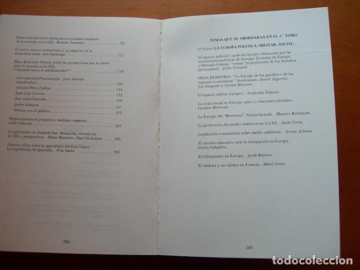Libros: REPERCUSIONES DE LA ENTRADA EN LA C. E. E. /PERSPECTIVAS DESDE EUSKADI / VVAA./ 2 TOMOS - Foto 4