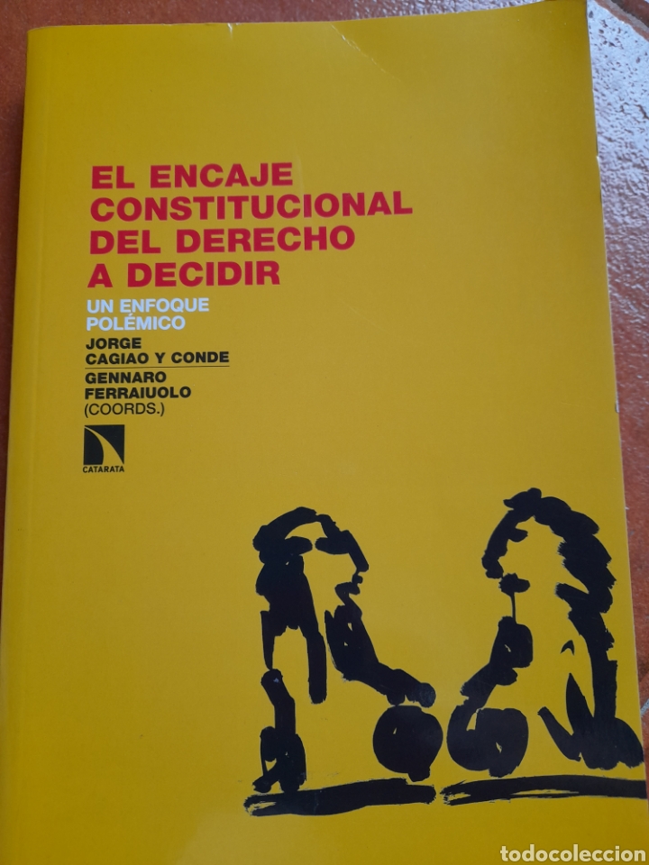 Libros: El encaje constitucional del derecho a decidir - Foto 1