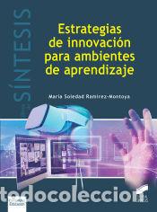 Livres: Estrategias de innovaci&oacute;n para ambientes de aprendizaje - Ram&iacute;rez-Montoya, Mar&iacute;a Soledad
