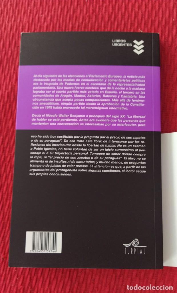 Libros: Libro conversaci&oacute;n con Pablo Iglesias - Foto 3
