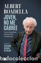 B&uuml;cher: Joven, no me cabree - Boadella, Albert