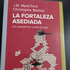 Libros: LA FORTALEZA ASEDIADA (J. M. MARTI I FONT/ CHRISTOP BARBIER) (PENINSULA ). Lote 372596409
