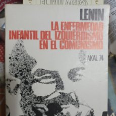 Libros: BARIBOOK 126 LENIN LA ENFERMEDAD INFANTIL DEL IZQUIERDISMO EN EL COMUNISMO AKAL 74. Lote 400589724